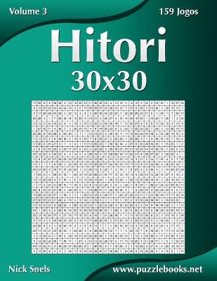 Book cover for Hitori 30x30 - Volume 3 - 159 Jogos
