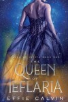 Book cover for The Queen of Ieflaria