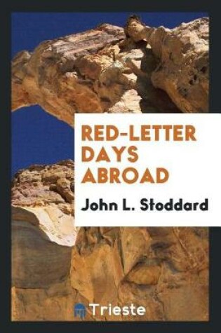 Cover of Red-Letter Days Abroad