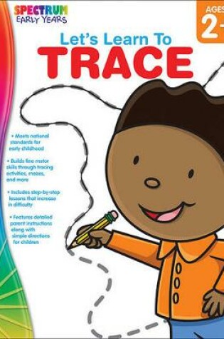 Cover of Let's Learn to Trace, Ages 2 - 5