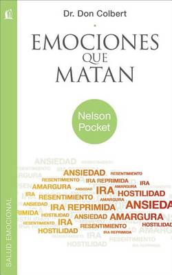 Cover of Emociones Que Matan = Deadly Emotions