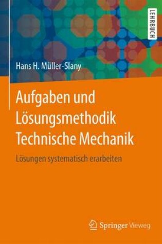 Cover of Aufgaben Und L sungsmethodik Technische Mechanik