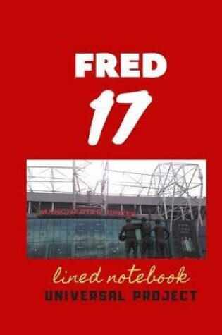 Cover of 17 FRED lined notebook