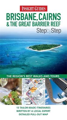 Book cover for Insight Guides: Brisbane, Cairns & the Great Barrier Reef Step by Step