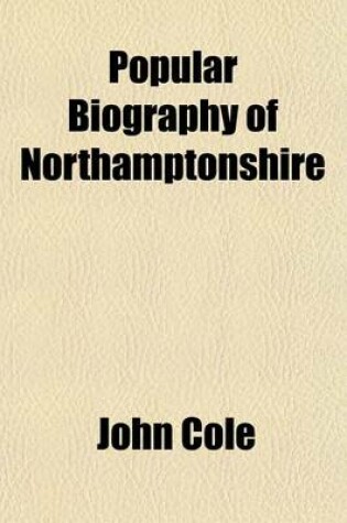 Cover of Popular Biography of Northamptonshire