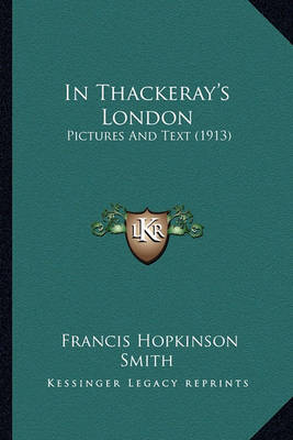 Book cover for In Thackeray's London in Thackeray's London