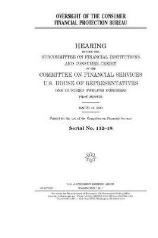 Cover of Oversight of the Consumer Financial Protection Bureau