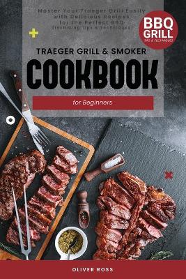 Book cover for Traeger Grill and Smoker Cookbook for Beginners
