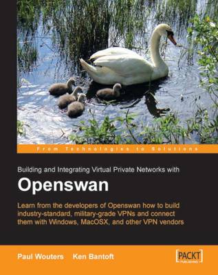 Book cover for Openswan: Building and Integrating Virtual Private Networks