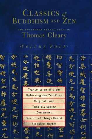 Cover of Classics of Buddhism and Zen, Volume Four