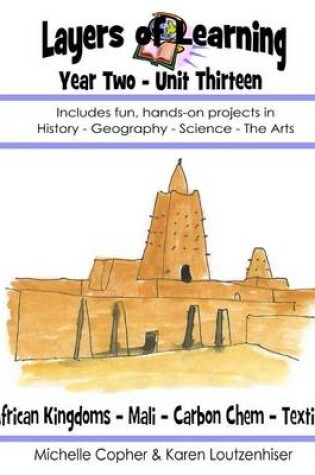 Cover of Layers of Learning Year Two Unit Thirteen