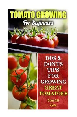 Book cover for Tomato Growing for Beginners