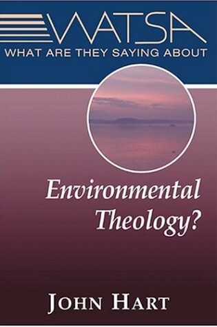 Cover of What are They Saying About Environmental Theology?