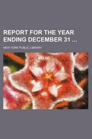 Cover of Report for the Year Ending December 31