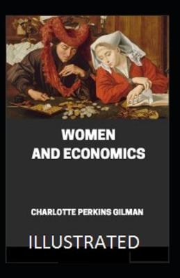Book cover for Women aWomen and Economics Illustrated