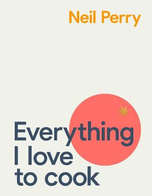 Book cover for Everything I Love to Cook