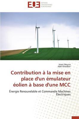 Book cover for Contribution   La Mise En Place d'Un  mulateur  olien   Base d'Une MCC