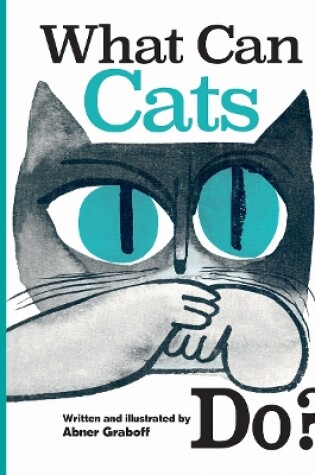 Cover of What Can Cats Do?