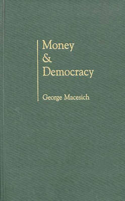 Book cover for Money and Democracy