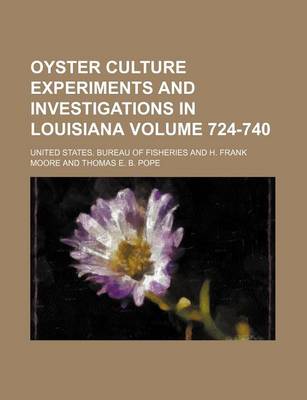 Book cover for Oyster Culture Experiments and Investigations in Louisiana Volume 724-740