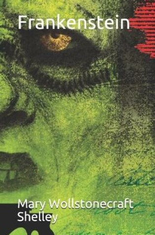 Cover of Frankenstein (Illustrated Classics)