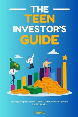 Book cover for The Teen Investor's Guide