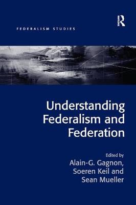 Cover of Understanding Federalism and Federation