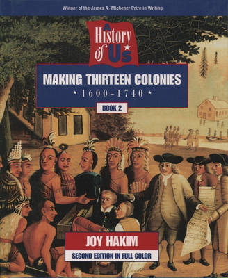 Book cover for Making Thirteen Colonies History of Us Book Two Second Editi