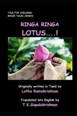 Cover of Ringa Ringa Lotus....!