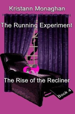 Book cover for The Running Experiment Book 4