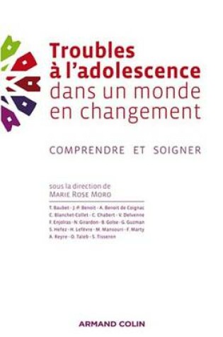 Cover of Troubles A L'Adolescence Dans Un Monde En Changement