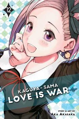 Book cover for Kaguya-sama: Love Is War, Vol. 12
