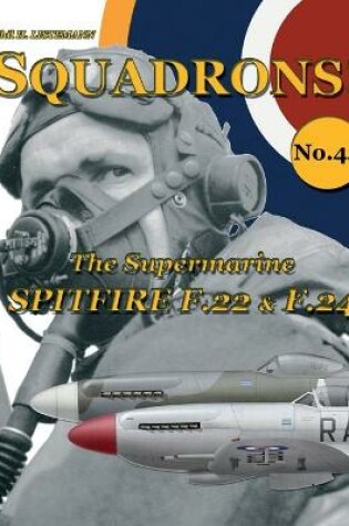 Cover of The Supermarine Spitfire F.22 & F.24