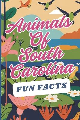 Cover of Animals of South Carolina