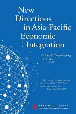 Cover of New Directions in Asia-Pacific Economic Integration