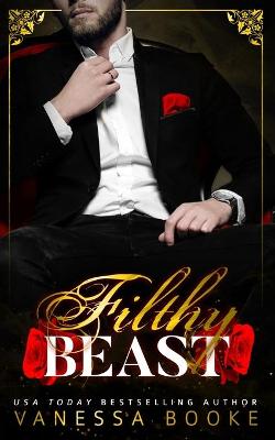 Book cover for Filthy Beast