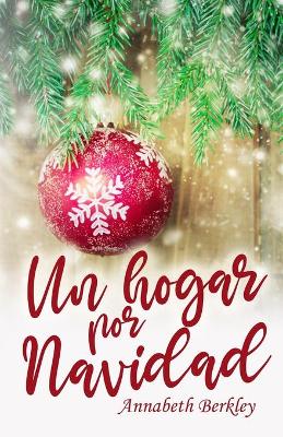 Book cover for Un hogar por Navidad