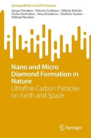 Cover of Nano and Micro Diamond Formation in Nature