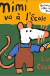 Book cover for Mimi Va A L'Ecole