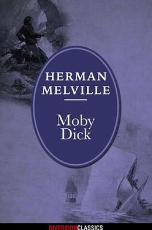 Cover of Moby Dick (Diversion Classics)