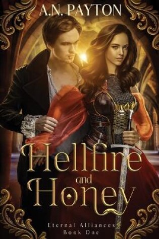 Cover of Hellfire and Honey