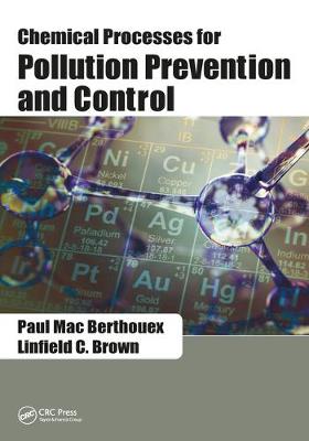 Book cover for Chemical Processes for Pollution Prevention and Control