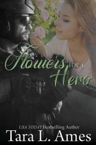 Cover of Flowers For A Hero