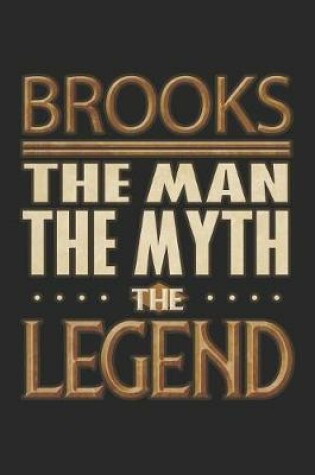 Cover of Brooks The Man The Myth The Legend