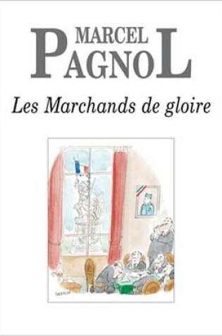 Cover of Les Marchands de Gloire