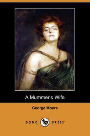 Cover of A Mummer's Wife (Dodo Press)