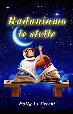 Cover of Raduniamo le stelle