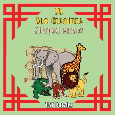 Book cover for 95 Zoo Creature Shaped Mazes