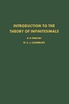 Book cover for Introduction to the Theory of Infiniteseimals
