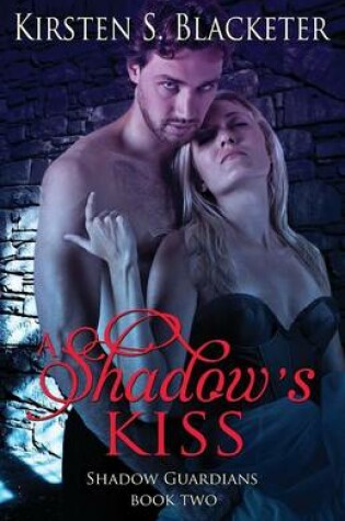 Cover of A Shadow's Kiss